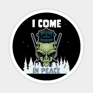 Alien Galaxy Science Space Lover I Come In Peace Magnet